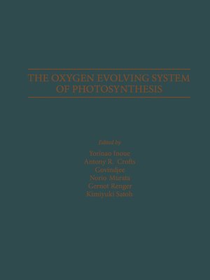 cover image of The Oxygen Evolving System of Photosynthesis
